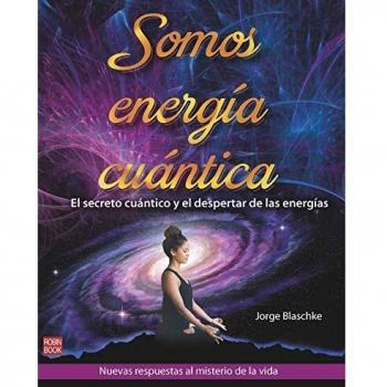 Somos energía cuántica