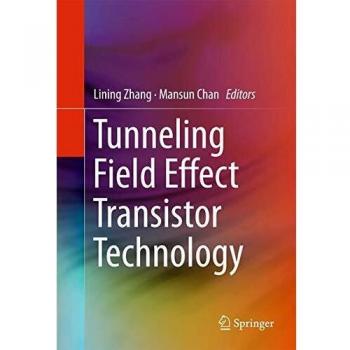 Tunneling Field Effect Transistor Technology