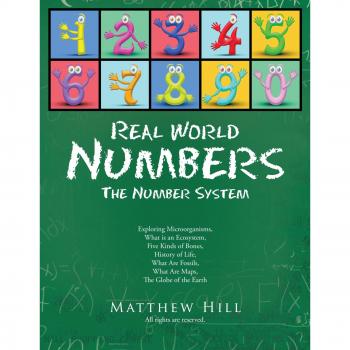 Real World Numbers: The Number System