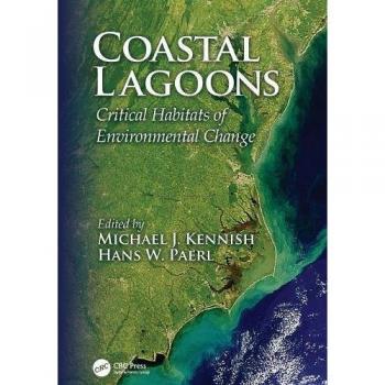Coastal Lagoons: Critical Habitats of Environmental Change