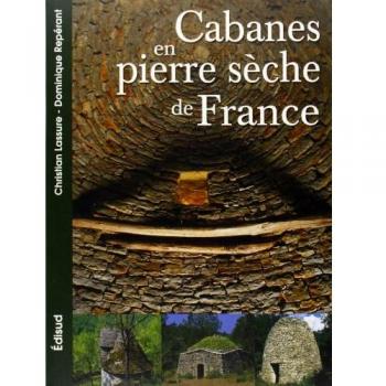 Les Cabanes En Pierres Sèches De La France