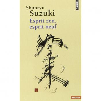 Esprit zen, esprit neuf ((réédition))