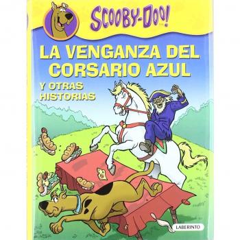 La venganza del corsario azul y otras historias (Scooby-Doo)