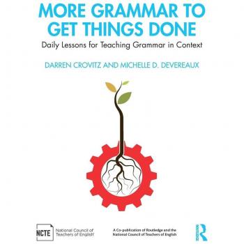 Routledge N. Y. More Grammar to Get Things Done: Daily Lessons for Teaching Grammar in Context