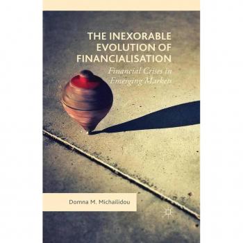 The Inexorable Evolution of Financialisation