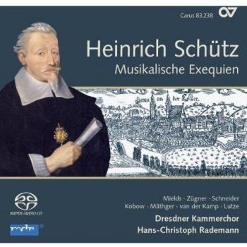 Schütz: Musikalische Exequien/Trauergesänge