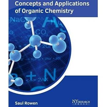 Concepts and Applications of Organic Chemistry
