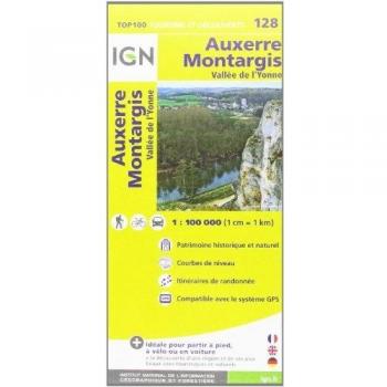 IGN 1 : 100 000 Auxerre / Montargis: Top 100 Tourisme et Découverte (Ign Map)