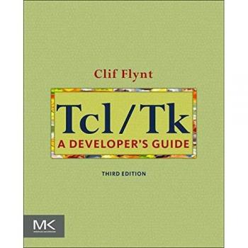 Tcl/Tk: A Developer's Guide