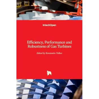 Efficiency, Performance and Robustness of Gas Turbines