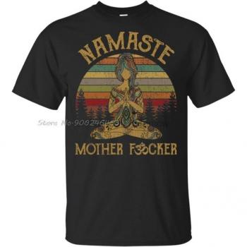 Namaste Mother F*cker Streetwear Top