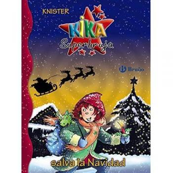 Kika Superbruja salva la Navidad