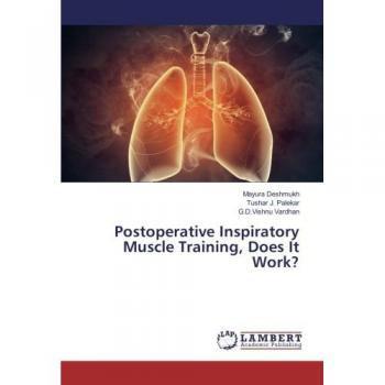 Postoperative Inspiratory Muscle Training, Does It Work?