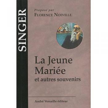 La Jeune Mariée et autres souvenirs