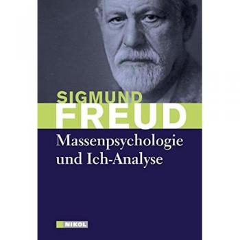 Massenpsychologie und Ich-Analyse