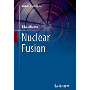 Nuclear Fusion (Graduate Texts in Physics)