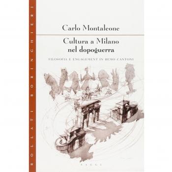 Cultura a Milano nel dopoguerra. Filosofia e engagement in Remo Cantoni