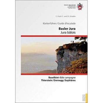 Kletterführer Basler Jura / Guide d'escalade Jura bâlois