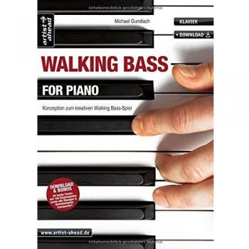 Walking Bass for Piano: Konzeption zum kreativen Walking Bass-Spiel