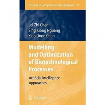 Modelling and Optimization of Biotechnological Processes: Artificial Intelligence Approaches