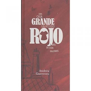 Una casa grande, un vestido rojo y más de cien palomas