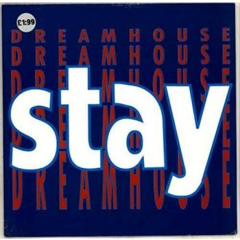 Dreamhouse Stay Limited Edition UK Pressing 12 Vinyl