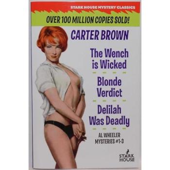 The Wench is Wicked/Blonde Verdict/Delilah Was Deadly