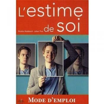 Nicolas Raimbault Voyage Dans L'Estime De Soi