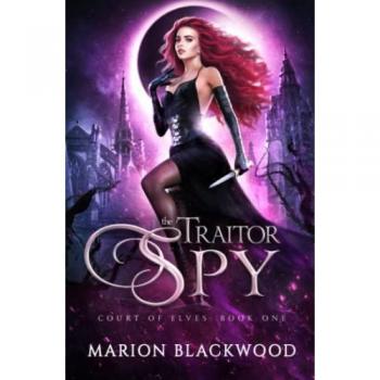 The Traitor Spy (Court of Elves, Band 1)