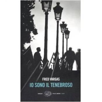 Io sono il tenebroso