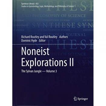 Noneist Explorations II: The Sylvan Jungle