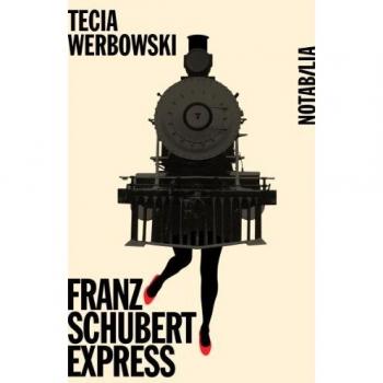 Franz Schubert Express; suivi de Gustave Mahler Express