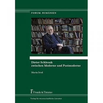 Irod, Maria: Dieter Schlesak zwischen Moderne und Postmoderne