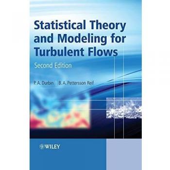 Statistical Theory and Modeling for Turbulent Flows