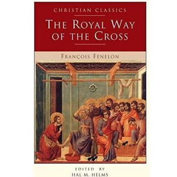 Royal Way of the Cross (Rev) (Christian Classic)