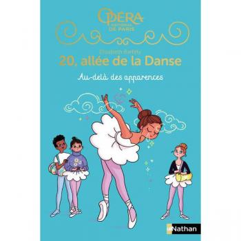 20, allÃ©e de la danse Saison 2 T05: Au-delÃ  des apparences