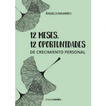 12 meses 12 oportunidades: de crecimiento personal (Tapa blanda).