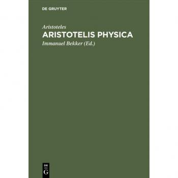 Aristoteles: Aristotelis Physica