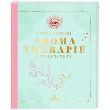MOSES. VERLAG 51733 Omm for you Aromatherapie