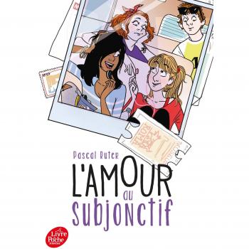 L'amour au subjonctif