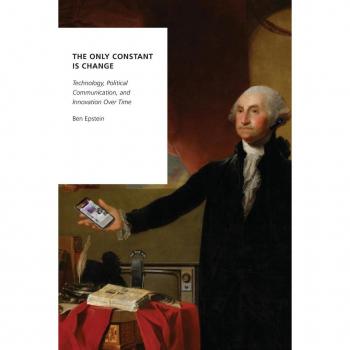 The Only Constant Is Change: Technology and Political Communication