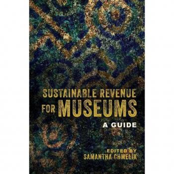 Sustainable Revenue for Museums: A Guide