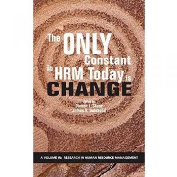 The Only Constant in HRM Today is Change