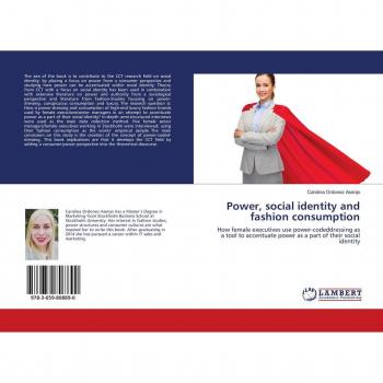 Power social identity and fashion consumption