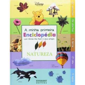 A Minha Primeira Enciclopédia Com Winnie The Pooh E Seus Amigos: Natureza