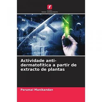 Actividade anti-dermatofítica a partir de extracto de plantas