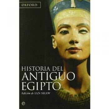 Historia del Antiguo Egipto (Tapa blanda).