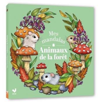 Mes mandalas animaux de la forêt