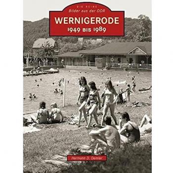 Wernigerode: 1949 bis 1989