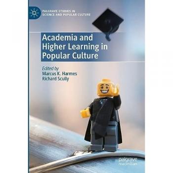 Academia and Higher Learning in Popular Culture